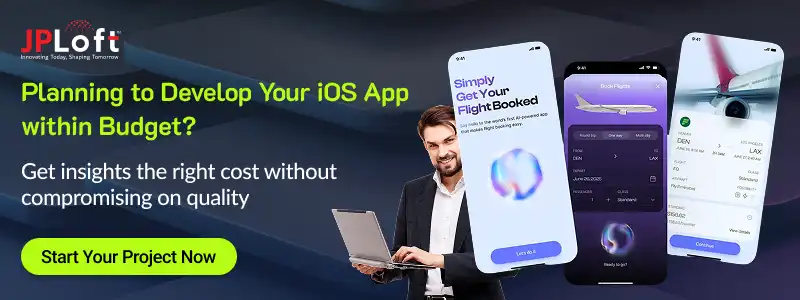 Planning to Develop Your iOS App within Budget